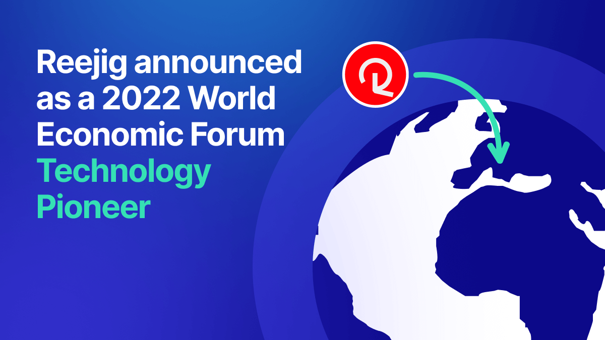 Reejig recognized by the World Economic Forum as a 2022 Technology Pioneer